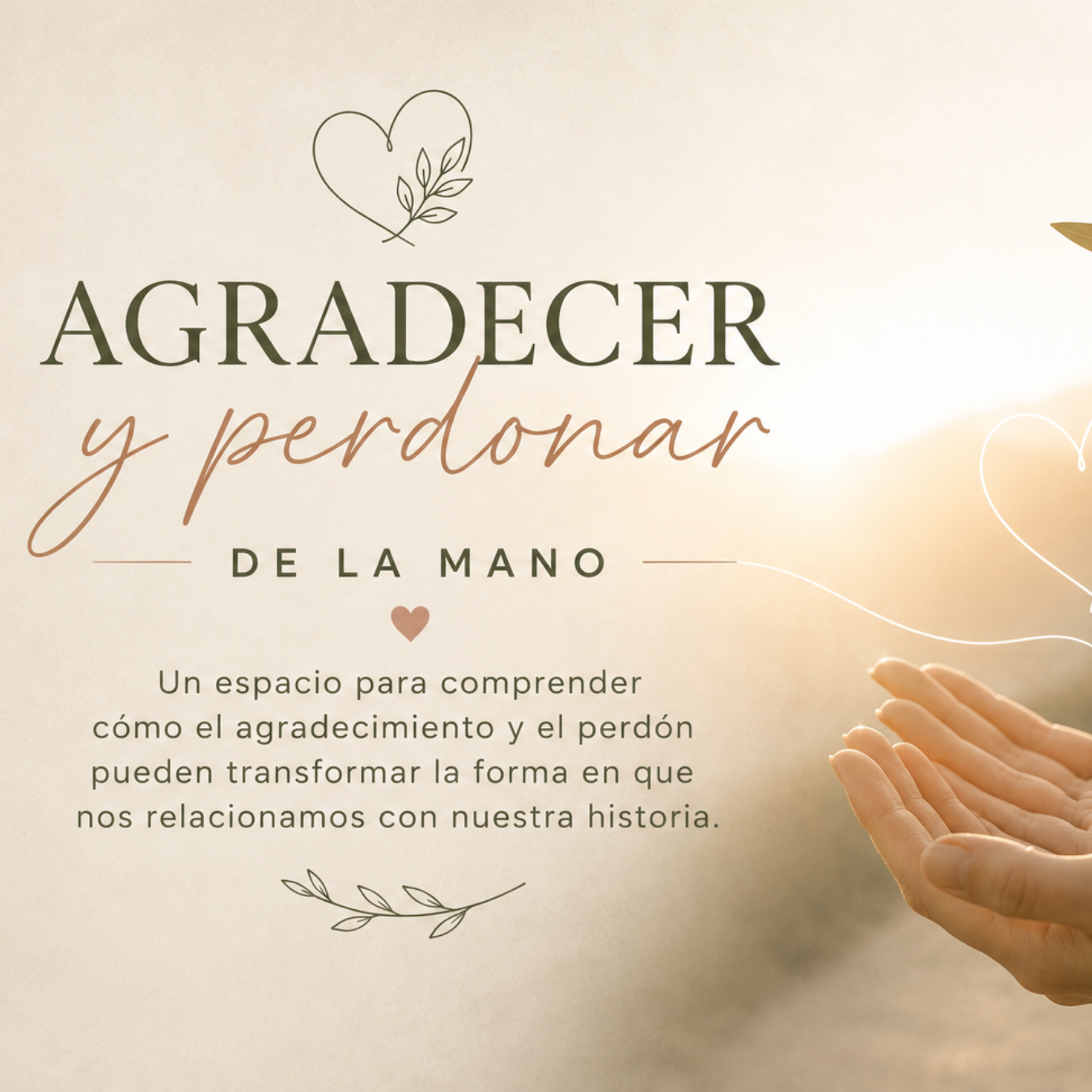 Agradecer y perdonar de la mano