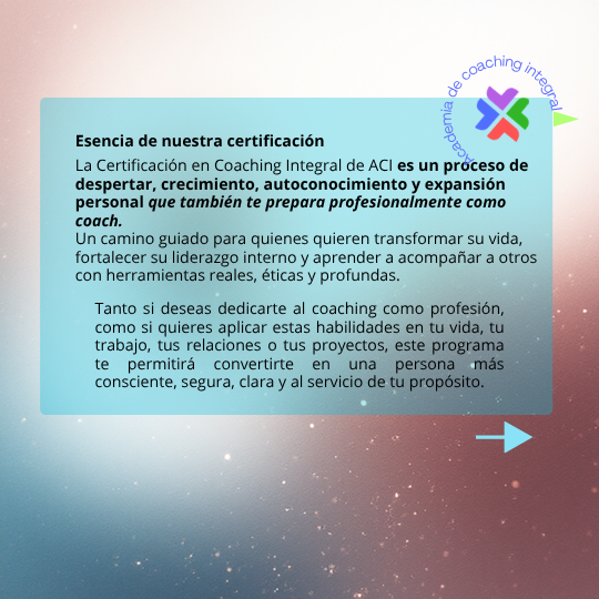 ©Certificación de Coaching integral y de vida ACI™: Para vivir tu propio cambio y guiar a otros con propósito. - Imagen 3